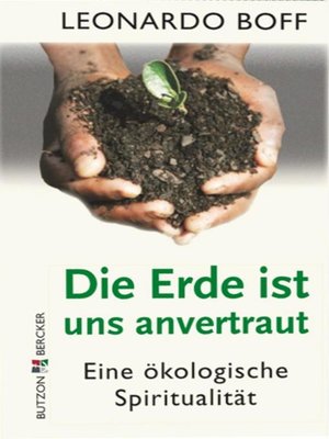 cover image of Die Erde ist uns anvertraut